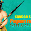SARDAR SARVAI  PAPANNA